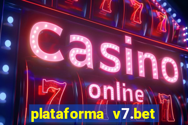 plataforma v7.bet paga mesmo